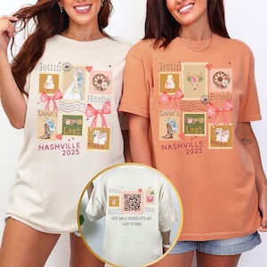 May include: Two t-shirts, one cream and one orange, featuring a stamp-like design with text including "Gettin' Hitched," "Emma's Last Rodeo," and "Nashville 2025." The back of the cream shirt has a QR code and the text "Buy me a drink! It's my last rodeo."