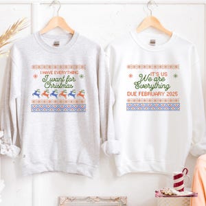 Custom Couples Christmas Holiday Pregnancy Sweatshirt, Punny pregnancy Couples Sweatshirt, Matching Christmas Pregnancy Shirt, Custom xmas