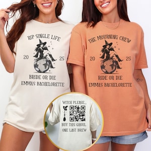 May include: Two t-shirts with witch-themed graphics. One is cream-colored with the text "RIP SINGLE LIFE" and "BRIDE OR DIE." The other is orange with "THE MOURNING CREW" and "RIDE OR DIE." Both shirts feature a witch on a globe. A third shirt shows "WITCH PLEASE..." and a QR code.