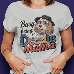 Doodle Mama Shirt, Doodle Mom Shirt, Doodle Women Shirt, Doodle Dog Cartoon, Doodle Owner Gift, Playful Doodle Dog, Adorable Doodle Tee