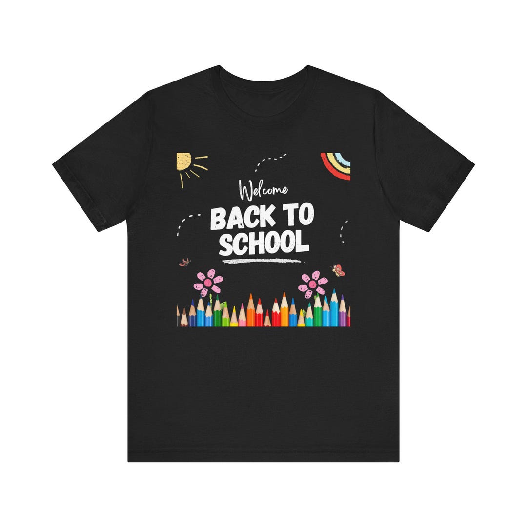 Back to School Shirts Back to School Tshirts, Graphic Back to School
