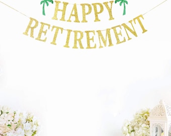Gold Glittery Happy Retirement Banner, Official Retired Decor - Retirement Party Decorations Supplies