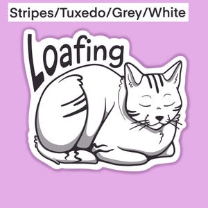 Cat loaf Original artwork vinyl sticker