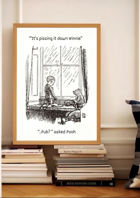 It's Pissing It Down Winnie, Pub? / Winnie the Pooh / Minimalistic