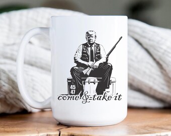 Come And Take It Mug, Second Amendment Coffee Cup, Donald Trump Design, Republican Right Side Gifts, Patriotic Mug, We The People Cup