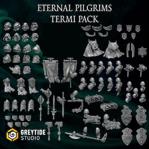 3d Printed Eternal Pilgrims Termi Pack Armor Upgrade Kitbash Bits Full Set Greytide Studio
