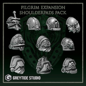 May include: A set of nine 3D printed plastic shoulder pads for miniature figures. The shoulder pads feature various designs, including a skull, a lion, and a winged helmet. The shoulder pads are designed for use with the Pilgrim Expansion Shoulderpads Pack.