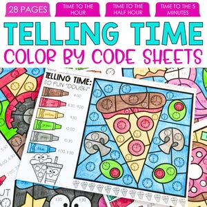 Peut inclure: Feuilles de travail éducatives colorées intitulées "Telling Time Color by Code Sheets". L'image présente des pages avec des activités à code couleur, dont une part de pizza et d'autres formes, conçues pour enseigner les compétences de lecture de l'heure. Le texte comprend "Time to the Hour", "Time to the Half Hour" et "Time to the 5 Minutes".