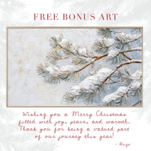 Puede incluir: Una rama de pino cubierta de nieve sobre un fondo blanco. El texto "Wishing you a Merry Christmas filled with joy, peace, and warmth. Thank you for being a valued part of our journey this year! - Hugo" est&aacute; escrito debajo de la imagen.