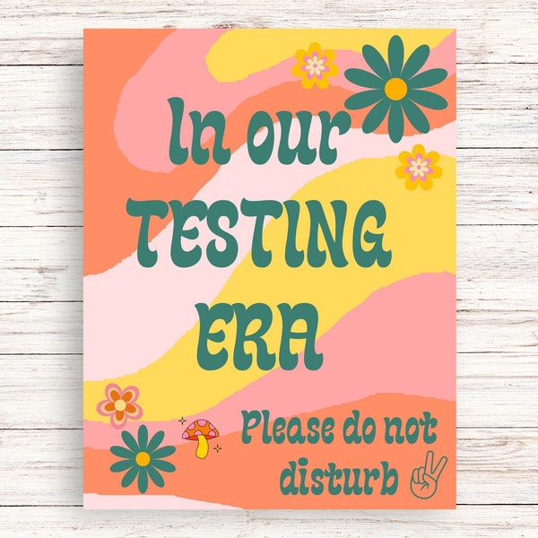 Printable Testing in Process Sign for Classroom Doors