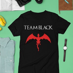 Team Black T-Shirt - Epic Fantasy Dragon Design | Season Premiere Tribute | Dance of Fire and Power