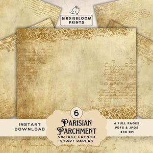 Op de afbeelding: Een verzameling van zes Parijse perkamentpapieren met een vintage Frans scriptontwerp. De papieren hebben een verweerde, verouderde uitstraling met een beige en bruin kleurenpalet. De tekst "Instant Download" is inbegrepen.