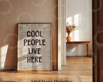 Aquí vive gente genial: póster con cita tipográfica de periódico, decoración de pared retro, arte de pared moderno para sala de estar, decoración bonita para dormitorio, arte digital