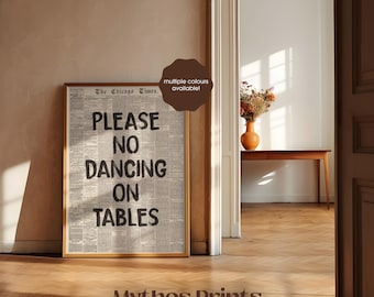 Please No Dancing On Tables, Trendy Wall Art, Typography Print, Retro Newspaper Poster, Vintage Poster, Black Wall Art, Bar Cart Print