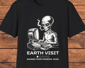 Chemise Alien Earth Review, T-shirt interdit de sondage, T-shirt humour OVNI, cadeau Space Invader, t-shirt blague science-fiction, cadeau humour extraterrestre