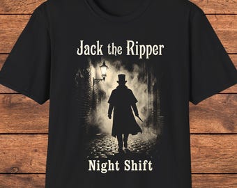 Jack the Ripper Shirt, Dark Humor Gothic Tee, True Crime Gift, Gothic Streetwear