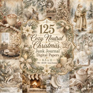 Può includere: Una collezione di carta digitale intitolata 125 Cozy Neutral Christmas Junk Journal Digital Papers 8.5 x 11, che presenta un collage di scene invernali tra cui una tazza, uno scoiattolo, Babbo Natale, un trenino, un cavallo a dondolo e pattini.