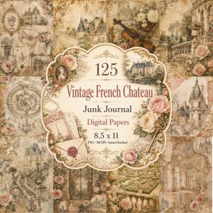 以下が含まれることがあります： 125 Vintage French Chateau Junk Journalと題されたデジタルペーパーコレクション。城、バラ、バイオリン、鍵などのセピア調の画像のコラージュで、8.5 x 11インチ、PNG、300 DPIの形式が記載されています。