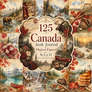 Op de afbeelding: Een digitale collectie van 125 junk journal papieren met een Canada-thema, met een afmeting van 8,5 x 11 inch. De collage bevat aquarelillustraties van Canadese landschappen, een beer, een eland, esdoornbladeren, kano's en winterhutten.