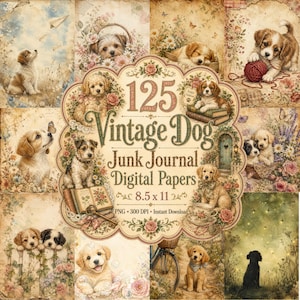Puede incluir: Una colección de papeles digitales con ilustraciones de estilo vintage de varios cachorros, patrones florales y objetos antiguos. El texto central dice 125 Vintage Dog Junk Journal Digital Papers 8.5 x 11 PNG 300 DPI Instant Download.