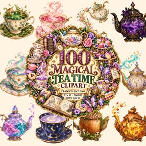 Puede incluir: Una colección digital de 100 imágenes prediseñadas de hora del té mágica con teteras ornamentadas, tazas de té con vapor, libros abiertos, pasteles y detalles florales. El texto central dice 100 MAGICAL TEA TIME CLIPART TRANSPARENT PNG 12 x 12 300 DPI 3600 x 3600 px.
