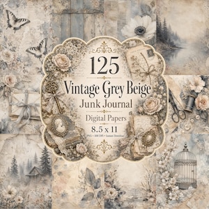 125 Vintage Grau Beige Junk Journal Digitale Papiere, Neutrale Blumen bedruckbare Seiten, Shabby Chic Hintergründe, 8,5 x 11 PNG