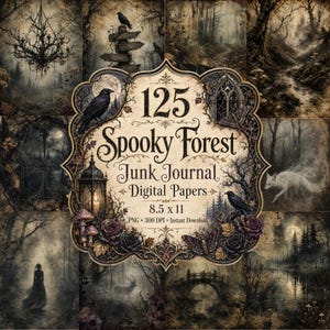 Spooky Forest Junk Journal Papers, Gothic Woodland Digital Prints (8.5 x 11 PNG)