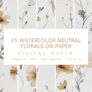 25 Watercolor Neutral Florals on Paper - Seamless Patterns, Digital Paper, Instant Download, Junk Journal, Crafting, PNG, Craft, Scrapbook