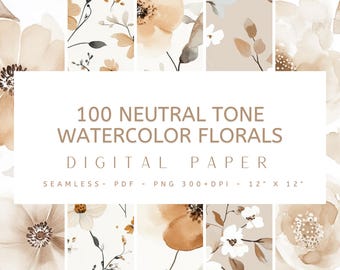 100 Neutral Tone Watercolor Florals Digital Paper - Seamless Patterns, Digital Paper, Instant Download, Junk Journal, Crafting, Scrapbooking