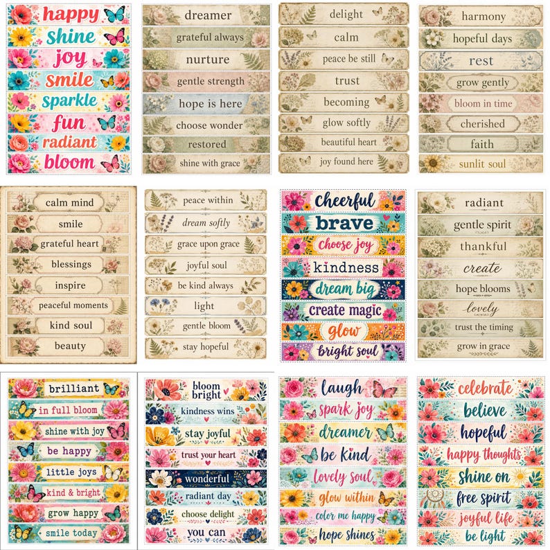 May include: A collection of rectangular sticker sheets featuring floral patterns, butterflies, and inspirational text phrases such as happy, shine, joy, smile, sparkle, fun, radiant, bloom, dreamer, grateful always, nurture, gentle strength, and hope is here.