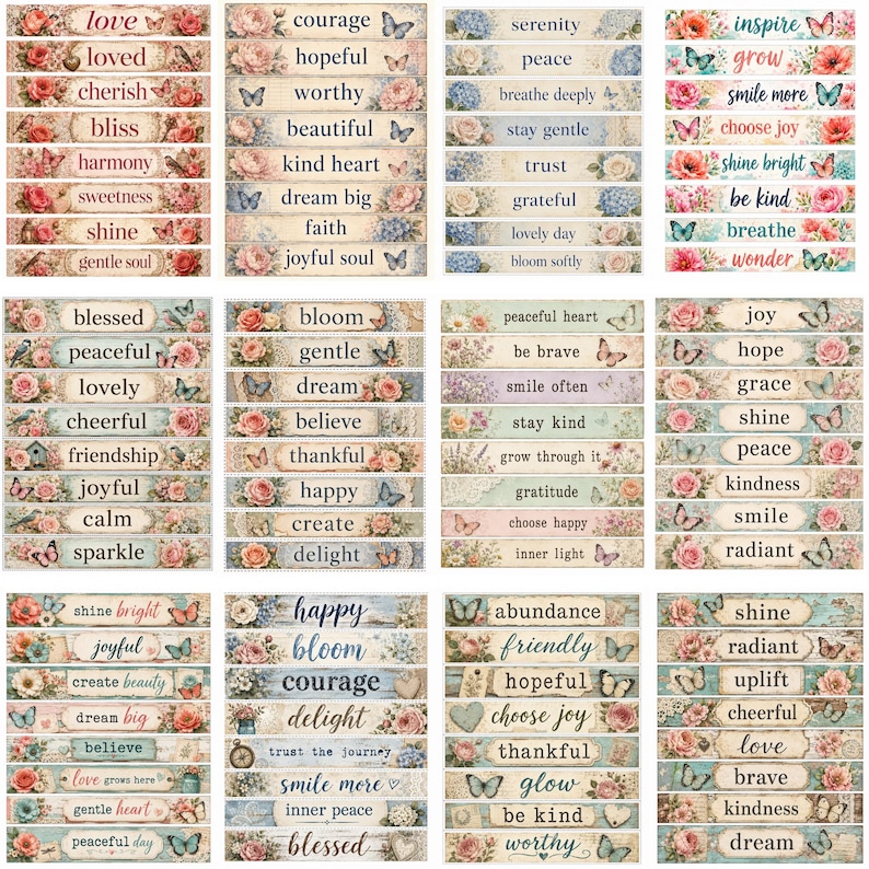 May include: A collection of rectangular paper labels featuring floral patterns, butterflies, and inspirational words such as love, courage, serenity, and inspire. The labels are arranged in a grid, each displaying unique text and botanical illustrations.