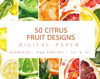 50 Watercolor Citrus Digital Paper Designs - Seamless Design, Digital Paper, Instant Download, Junk Journal, Scrapbooking, Card Making, PNG