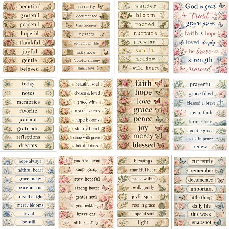May include: A collection of rectangular paper stickers featuring vintage-style floral borders, butterflies, and inspirational text phrases such as beautiful, grateful, faith, hope, and loved deeply, arranged in a grid layout on a light background.