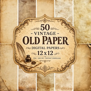 May include: A collage of vintage-style digital papers with a central decorative label. The label reads "50 Vintage Old Paper" and "12x12" with a quill, inkwell, and seal illustration. The papers have a distressed, aged appearance.