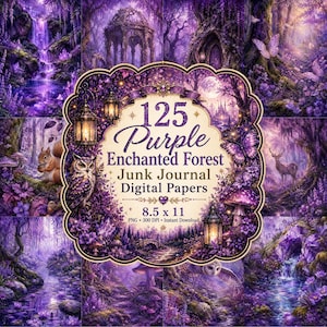 Può includere: Una collezione digitale di 125 carte per junk journal a tema foresta incantata viola con illustrazioni di gufi, cervi, scoiattoli, cascate e lanterne. Il testo centrale recita 125 Purple Enchanted Forest Junk Journal Digital Papers.