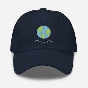 Love your Mother planet Earth embroidered hat | Earth hat | Earth Day | Cute embroidered hat | Mother&#39;s Day gift | Earth Day hat | Cute hat