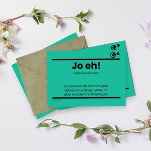 jo eh, jo glei, maintenant daun nochand glei a moi, voi, na no na net, damm wos • drôle de typographie en dialecte autrichien cartes postales