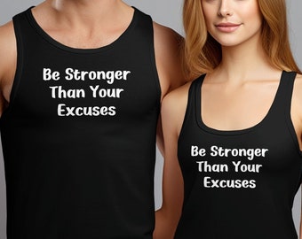 Motivational Quote Tank, Be Stronger Than Excuses, Workout Gear, Inspirational Fitness Gift Idea, Gym Apparel, Sleeveless Shirt Exercise Tee