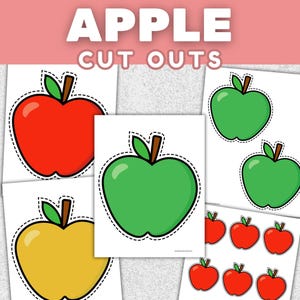 May include: Apple cut-out shapes in red, green, and yellow, with brown stems and green leaves. The word "APPLE" is above the words "CUT OUTS". The apples are on white paper with a dotted line around each apple.