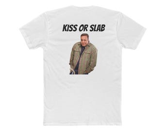 kiss or slab backside t-shirt