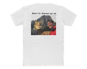 rule#1 always go up t-shirt