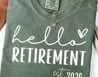 Hello Retirement SVG, PNG, Retirement, Funny, Retirement Gift, Farewell, Est 2026, 2026, Svg Files For Cricut, Svg, Sublimation Designs