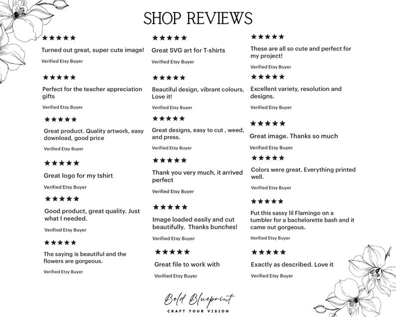 May include: A black and white graphic featuring customer reviews with star ratings. The text includes phrases like "Great SVG art," "Excellent variety," and "Great image." The shop's logo, "Bold Blueprint," is at the bottom.