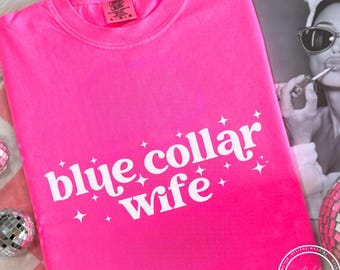Blue Collar Wife SVG, PNG
