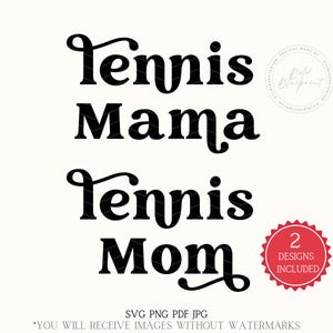 Bundle, Tennis Mama, Tennis Mom, Retro, Tennis Mama Svg, Tennis Mom Svg, Tennis Mama Png, Tennis Mom Png, Tennis Mama Cricut, Mama Svg, Mom