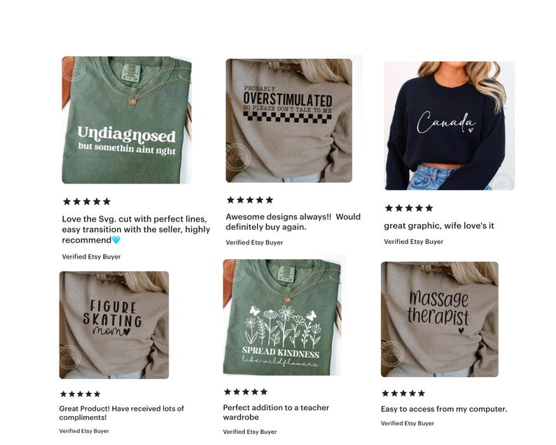 May include: A selection of t-shirts and sweatshirts featuring printed text. The garments are in shades of green, beige, and navy. Text includes "Undiagnosed", "Overstimulated", "Canada", "Figure Skating Mom", "Spread Kindness", and "Massage Therapist".