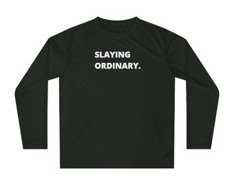 Unisex Performance Long Sleeve Shirt Slaying Ordinary Gift for Mom Mother's Day Dull women's club3