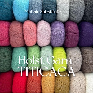 May include: A collection of yarn balls in various colors, including teal, blue, pink, purple, green, yellow, red, orange, brown, and beige. The yarn is labeled "Holst Garn TITICACA" and "Mohair Substitute".