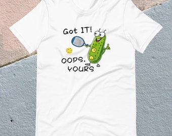 Pickleball Shirt | Pickleball Gift | Funny Pickleball T-Shirt | Pickleball Player Shirt | Game Day Tee | Racquetball TShirt | Got It Shirt