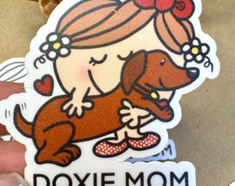 Doxie Mom Sticker (Waterproof)